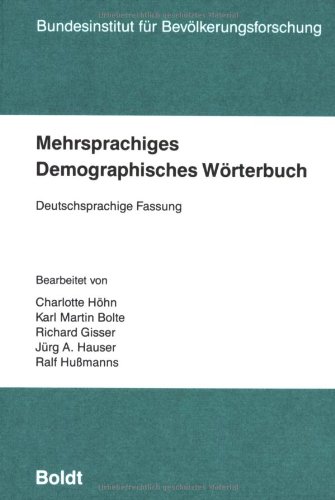 9783764618674: Mehrsprachiges demographisches Wörterbuch (Schriftenreihe des Bundesinstituts für Bevölkerungsforschung) (German Edition)