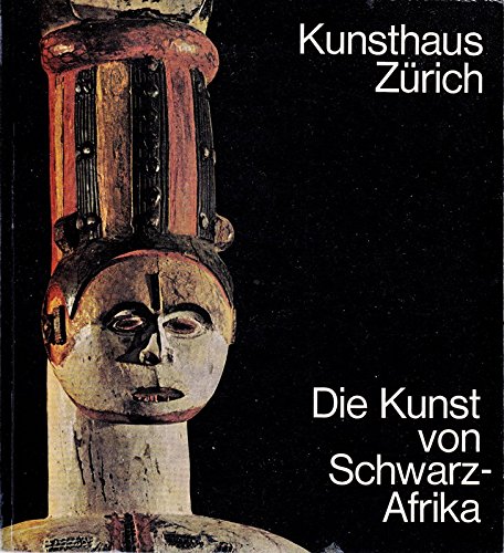 Die Kunst von Schwarz-Afrika (German Edition)
