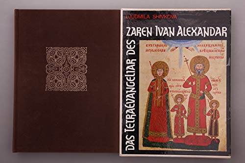 Das Tetraevangeliar des Zaren Ivan Alexandar (German Edition)