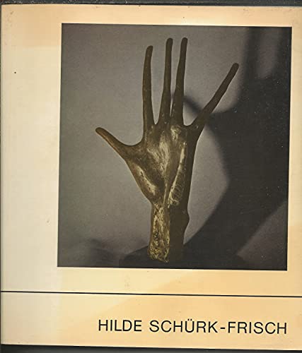 9783764703264: Hilde Schürk-Frisch