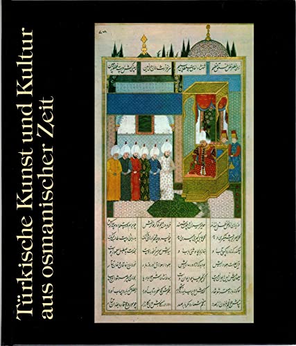 Beispielbild fr Trkische Kunst und Kultur aus osmanischer Zeit [in zwei Bnden] zum Verkauf von Altstadt Antiquariat Rapperswil