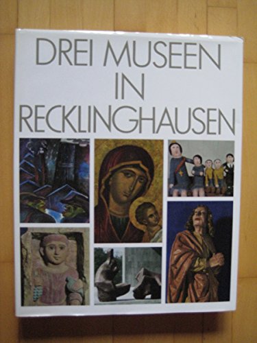 Beispielbild fr Drei Museen in Recklinghausen zum Verkauf von medimops