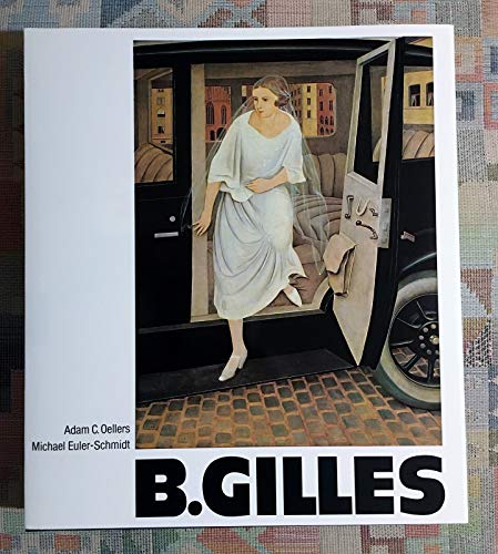 9783764703875: Barthel Gilles. 1891-1977. Leben und Werk