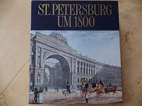 Beispielbild fr St. Petersburg um 1800 zum Verkauf von medimops