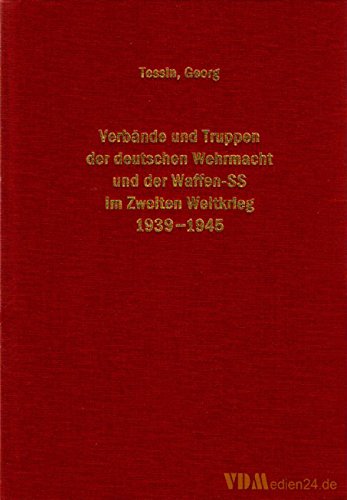 9783764808716: Verbnde und Truppen der deutschen Wehrmacht und Waffen-SS im Zweiten Weltkrieg 1939-1945 / Landstreitkrfte 1-5