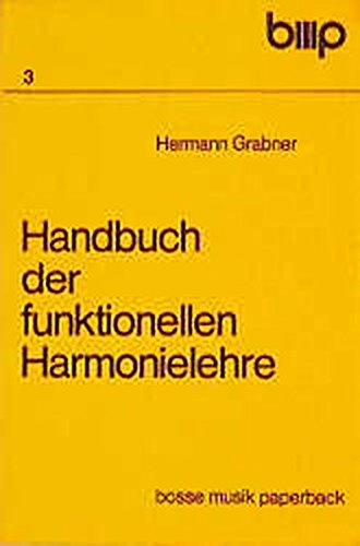 Handbuch der funktionellen Harmonielehre - Grabner, Hermann