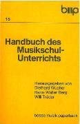 Beispielbild fr Handbuch des Musikschul-Unterrichts. zum Verkauf von Musikantiquariat Bernd Katzbichler