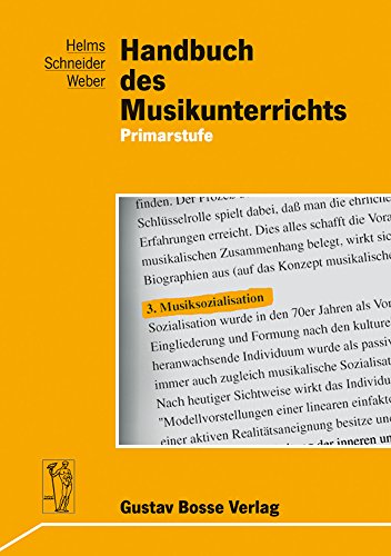 Handbuch des Musikunterrichts. Primarstufe (9783764926717) by Helms, Siegmund; Schneider, Reinhard; Weber, Rudolf