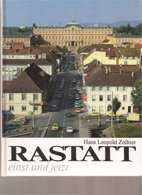 Rastatt mit Schloss Favorite. Hans Leopold Zollner