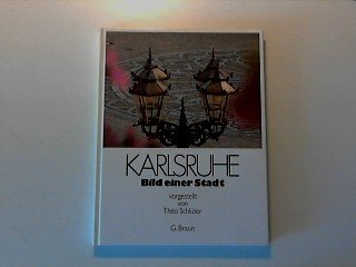 9783765080494: Karlsruhe: Bild einer Stadt