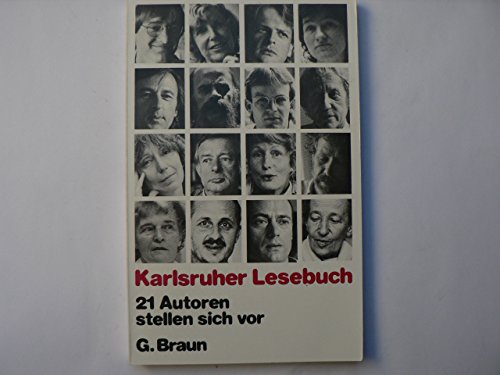 Beispielbild fr Karlsruher Lesebuch: 21 Autoren stellen sich vor zum Verkauf von Gabis Bcherlager