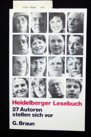 Beispielbild fr Heidelberger Lesebuch: 27 Autoren stellen sich vor zum Verkauf von Versandantiquariat Felix Mcke