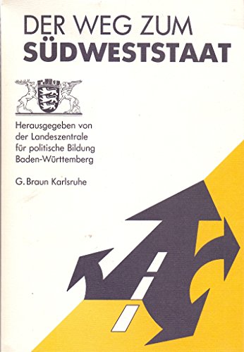 Imagen de archivo de Der Weg zum Sdweststaat a la venta por Gabis Bcherlager