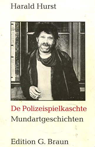 Beispielbild fr De Polizeipielkaschte. Mundartgeschichten. zum Verkauf von Grammat Antiquariat