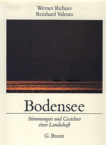 9783765081170: Bodensee: Stimmungen und Gesichter einer Landschaft (German Edition)