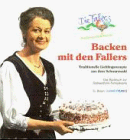 Imagen de archivo de Backen mit den Fallers. Traditionelle Lieblingsrezepte aus dem Schwarzwald a la venta por medimops