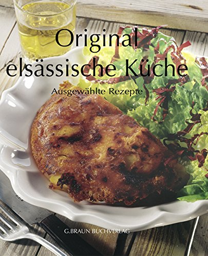Stock image for Original elsässische Küche for sale by ThriftBooks-Dallas