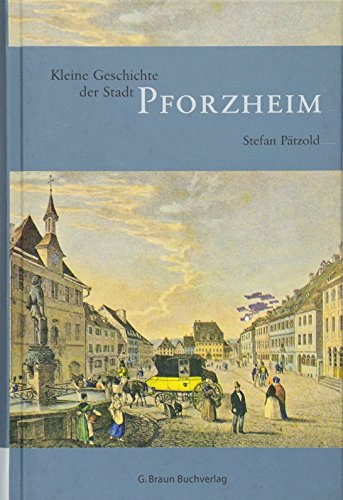 Beispielbild fr Kleine Geschichte der Stadt Pforzheim zum Verkauf von medimops