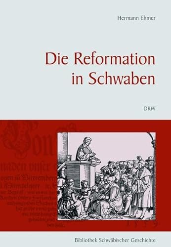 9783765084034: Die Reformation in Schwaben