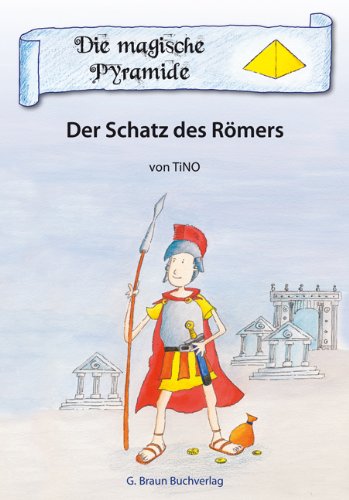 Der Schatz des Römers - Tino