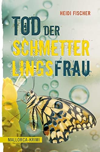 Stock image for Tod der Schmetterlingsfrau for sale by medimops