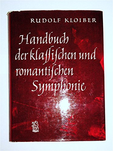 Imagen de archivo de Handbuch der klassischen und romantischen Symphonie a la venta por medimops