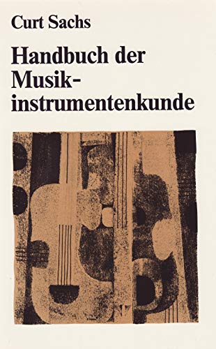 Beispielbild fr Handbuch der Musikinstrumentenkunde zum Verkauf von medimops