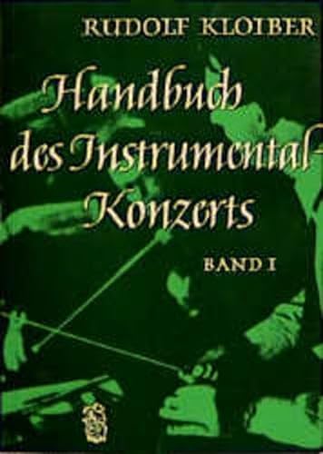 Imagen de archivo de Handbuch des Instrumentalkonzerts, Bd.1, Vom Barock bis zur Klassik a la venta por medimops