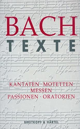 Stock image for Texte Zu Den Kantaten, Motetten, Messen, Passionen Und Oratorien for sale by Blackwell's