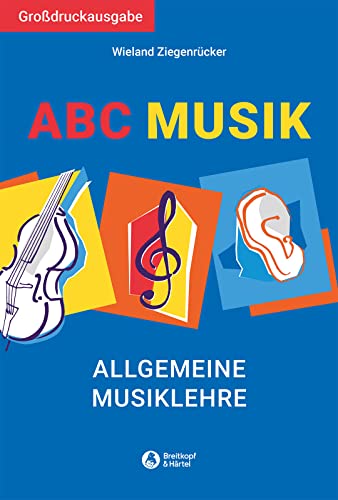 Stock image for ABC Musik - Allgemeine Musiklehre for sale by Blackwell's