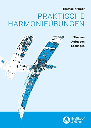 9783765104794: Praktische Harmoniebungen -Themen, Aufgaben, Lsungen-: Buch, Lehrmaterial