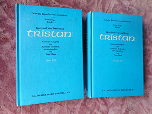 Tristan (Deutsche Klassiker des Mittelalters ; n.F., Bd. 4) (German Edition) (9783765300622) by Gottfried Von Strassburg