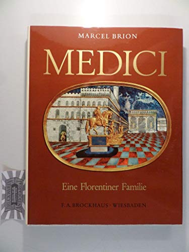 Beispielbild fr Die Medici. Eine Florentiner Familie Brion, Marcel zum Verkauf von tomsshop.eu