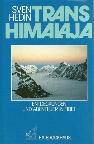 9783765302374: Transhimalaja. Entdeckungen und Abenteuer in Tibet