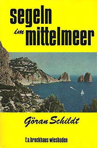 Beispielbild fr Segeln im Mittelmeer. 20 Jahre unterwegs mit Daphne zum Verkauf von medimops