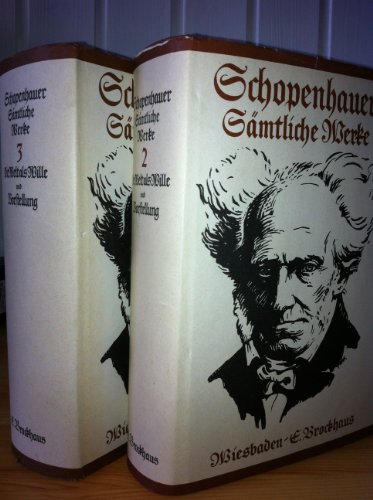 Sämtliche Werke Bd. 2 - Die Welt als Wille und Vorstellung - Schopenhauer, Arthur