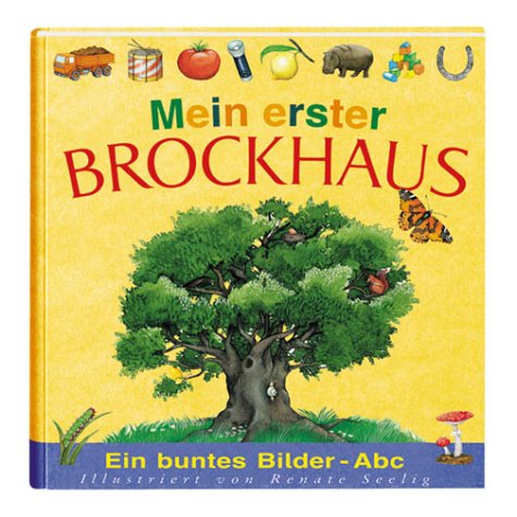9783765315466: Mein erster Brockhaus. Ein buntes Bilder- ABC.