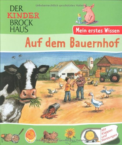 Beispielbild fr Der Kinder Brockhaus. Auf dem Bauernhof: Mein erstes Wissen. Mit Stanzungen zum Verkauf von medimops