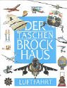 Stock image for (Brockhaus) Der Taschen Brockhaus, Kt, Bd.4, Luftfahrt for sale by medimops