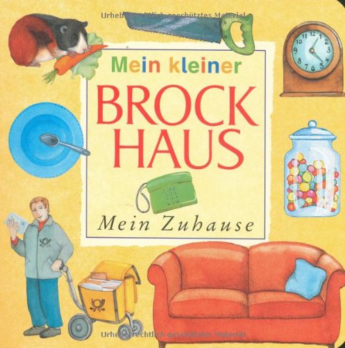 Stock image for Mein kleiner Brockhaus - Mein Zuhause for sale by medimops