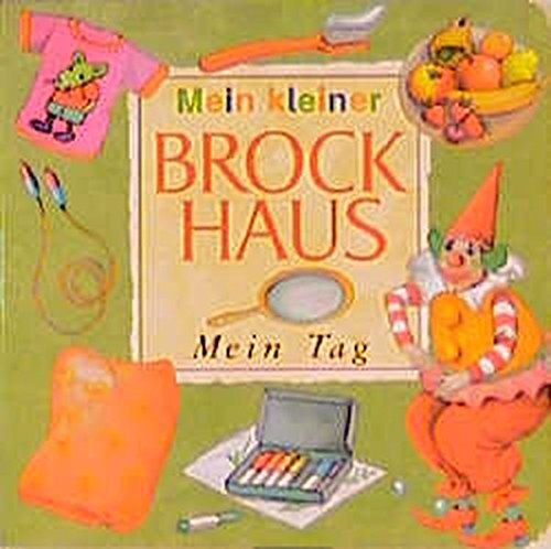 Beispielbild fr (Brockhaus) Mein kleiner Brockhaus, Mein Tag zum Verkauf von Better World Books