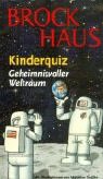 Stock image for Brockhaus Kinderquiz Geheimnisvoller for sale by medimops