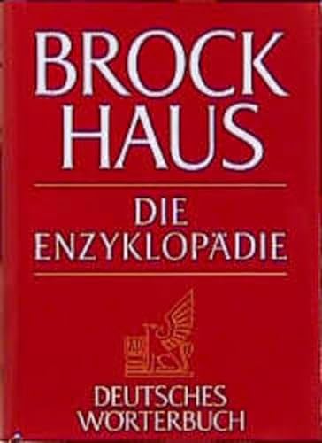 Brockhaus - die Enzyklopädie; Teil: Bd. 30., Deutsches Wörterbuch. - 3. RICK - Z. hrsg. vom Wissenschaftlichen Rat der Dudenredaktion. [Red. Bearb.: Werner Scholze-Stubenrecht .] - Scholze-Stubenrecht, Werner (Herausgeber)