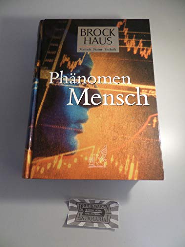Imagen de archivo de Brockhaus Mensch, Natur, Technik, Phnomen Mensch a la venta por medimops