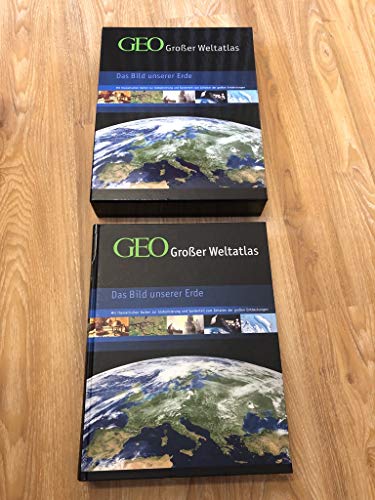 9783765394669: GEO - Groer Weltatlas: Das Bild unserer Erde. Mit thematischen Karten zur Globalisierung und Sonderteil zum Zeitalter der groen Entdeckungen