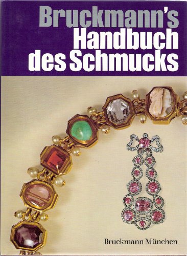 Stock image for Bruckmanns Handbuch des Schmucks for sale by medimops