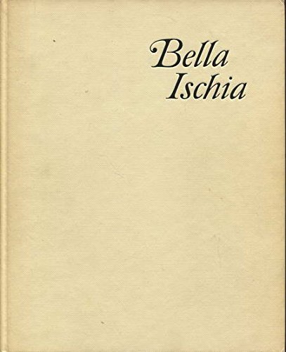 9783765413711: Bella Ischia - Wesendonk, Aladar von