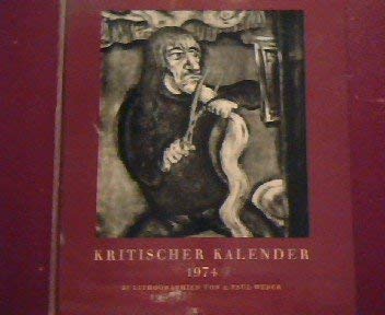 Imagen de archivo de Kritischer Kalender 1974 a la venta por text + tne