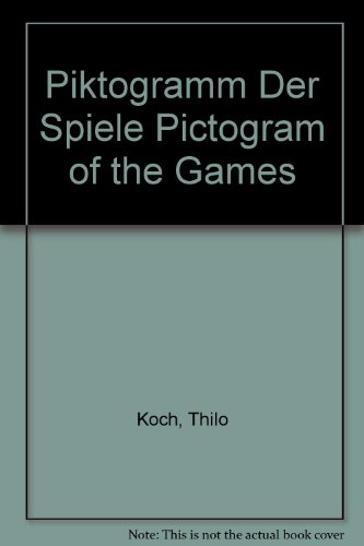 Piktogramm Der Spiele Pictogram of the Games (9783765415357) by [???]