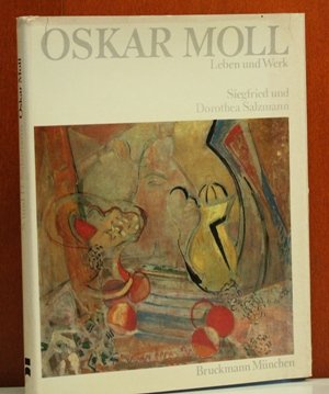 Oskar Moll: Leben u. Werk (German Edition) (9783765415456) by Salzmann, Siegfried